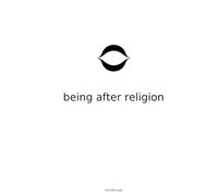 Being After Religion: The Structure of Kindness Without the Scaffold (The 420 Code)
