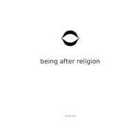 Being After Religion: The Structure of Kindness Without the Scaffold (The 420 Code)
