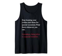 Being Alive is a Special Occasion Daily Gratitude Quote Fun Camiseta sin Mangas