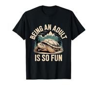 Being An Adult Is So Fun Luchas contra el Sarcasmo - Camiseta