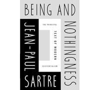 Being And Nothingness: An Essay in Phenomenological Ontology