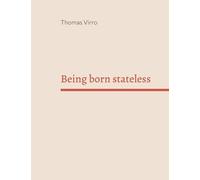 Being born stateless: A son of an Estonian immigrant searches for his roots