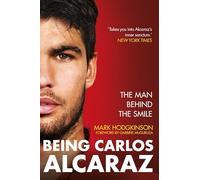 Being Carlos Alcaraz: The Man Behind the Smile