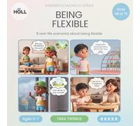 Being Flexible | A Social Story for Kids | KinderSocialSkills: Teaching Kids Ages 3-7 to Adapt When Plans Change with Calm, Happy Steps - Notice, Choose, Try