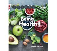 Being Healthy: A Sensory Story (Sensory Curriculum Sensory Stories)