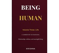 Being Human: Volume Three: Life