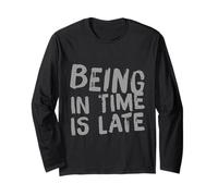 Being In Time Is Late Cita Divertida Cita Comercial Temprana Manga Larga