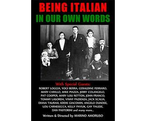 BEING ITALIAN: IN OUR OWN WORDS-SPECIAL EDITION DIRECTOR'S CUT