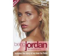 Being Jordan: The Sensational Original No.1 Bestselling Autobiography from Katie Price - Watch her new documentary, Nothing to Hide, now