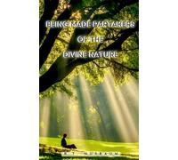 Being Made Partakers of the Divine Nature