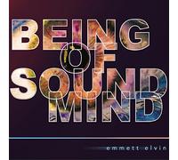 Being Of Sound Mind