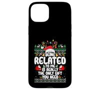 Being Related To Me Christmas Family Ugly Sweater Pajamas Carcasa para iPhone 15 Plus