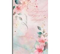 Being satisfied with yourself is the real happiness: Pink floral journal