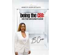 Being the CEO: On the Ground Floor