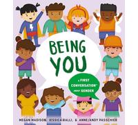 Being You: A First Conversation About Gender