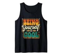 Being Yourself Is Cool Self-Confidence Appreciation ||- Camiseta sin Mangas