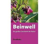 Beinwell: Das große Geschenk der Natur. Eine hervorragende Heilpflanze