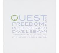 Beirach, Richie, Dave Liebman, Jim Mcneely & Hr Big Band - Quest For Freedom