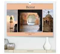 Beirut - auferstanden aus Ruinen (hochwertiger Premium Wandkalender 2026 DIN A2 quer), Kunstdruck in Hochglanz: Beirut, die Hauptstadt des Libanon, ... einer pulsierendnen Metropole.