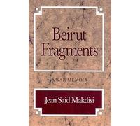 Beirut Fragments: A War Memoir