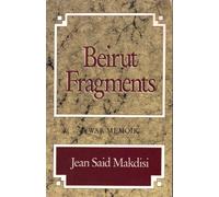 Beirut Fragments: A War Memoir