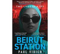 Beirut station: Two lives of a spy