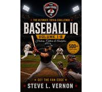 Béisbol IQ, Volumen 1-B: Historia, Cultura y Analítica (The Fan Edge IQ International Series)