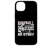 Béisbol No Grass-Stains No Glory No Bruises No Story Sport Carcasa para iPhone 14 Plus