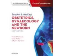 Beischer & Mackays Obstetrics Gynaecology And The Newborn (ebook)