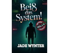 Beiß das System! (German ed of Bite The System! Bundle ed Vol. 1-3): Ein LitRPG-Vampirroman voller Blut, Macht und Level-Ups (German_Bite The System!)