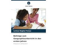 Beiträge zum Geographieunterricht in den ersten Jahren: Analyse von Lehrbüchern