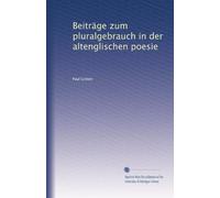 Beiträge zum pluralgebrauch in der altenglischen poesie