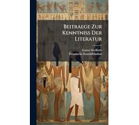 Beitraege Zur Kenntniss Der Literatur