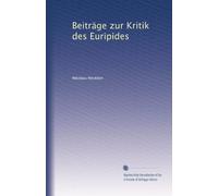 Beiträge zur Kritik des Euripides