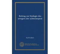 Beitrag zur biologie des erregers der schweinepest
