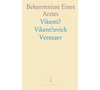 Bekenntnisse Eines Arztes: Klinische Fallgeschichten und die Kunst des diagnostischen Denkens