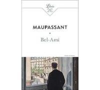 Bel-ami: Texte Intégral