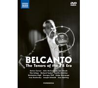 CARUSO ENRICO (tenore) - Belcanto - The Tenores of the 78 Era (contiene 3 DVD + 2 Cd)