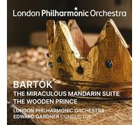 London Philharmonic Orchestra, Edward Gardner - Bartók: The Miraculous Mandarin Suite and The Wood