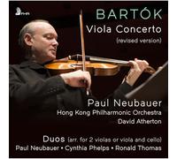 Neubauer, Paul - Bartok: Viola Concerto (revised version), Duos (arr. P. Bartok)