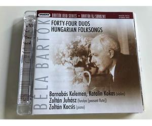 Bela Bartok/Kelemen/Kokas/Juhasz/Kocsis - Forty-Four Duos - Hungarian Folksongs