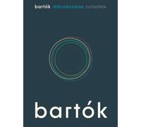 Bela bartok: mikrokosmos - complete piano