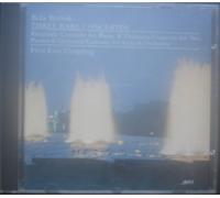 Bela Bartok: Three Rare Concertos