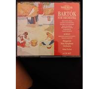 Béla Bartók - Zoltán Kodály : Oeuvres pour orchestre