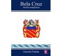 Bela Cruz - Famílias Endogâmicas (ebook)