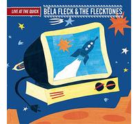 Bela Fleck & Flecktones - Live at the Quick