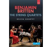 Belcea Quartet - Belcea Quartet - Benjamin Britten - The Complete String Quartets - Benjamin Britten (DVD)