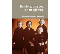 Belchite, una voz, en tu silencio.