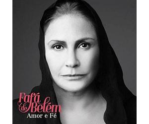 Belem Fafa De - Amor E Fe
