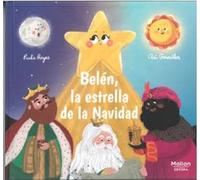 BELÉN, LA ESTRELLA DE LA NAVIDAD (SIN COLECCION)